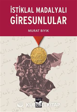 İstiklal Madalyalı Giresunlular