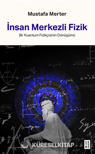 İnsan Merkezli Fizik