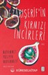 Mezarışerif'in Kırmızı İncirleri