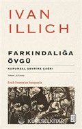 Farkındalığa Övgü