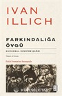 Farkındalığa Övgü