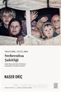 Nisan 1992-Eylül 1994 Srebrenitsa Şahitliği