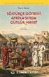 Sömürge Dönemi Afrika'sında Günlük Hayat