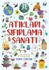 Atıkları Sıfırlama Sanatı