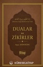 Dualar ve Zikirler