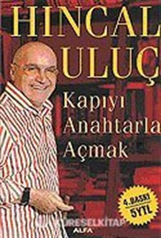 Kapıyı Anahtarla Açmak
