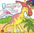 Çizelim Eğlenelim - Dinozorlar ve Diğer Tarihöncesi Yaratıklar