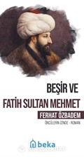 Beşir ve Fatih Sultan Mehmet