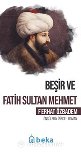 Beşir ve Fatih Sultan Mehmet