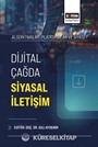 Algoritmalar, Platformlar ve Siyaset: Dijital Çağda Siyasal İletişim