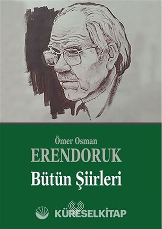 Ömer Osman Erendoruk Bütün Şiirleri