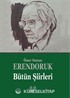 Ömer Osman Erendoruk Bütün Şiirleri