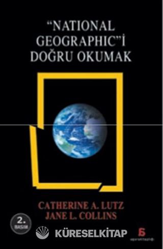 National Geographic'i Doğru Okumak