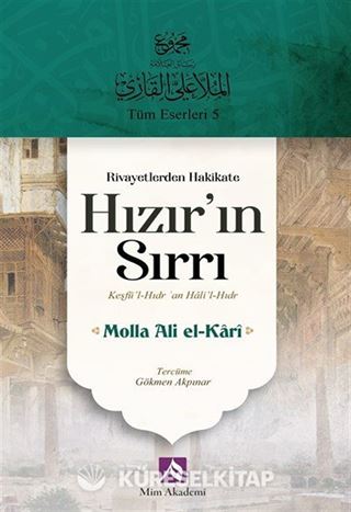 Rivayetlerden Hakikate Hızır'ın Sırrı
