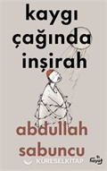 Kaygı Çağında İnşirah