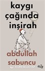 Kaygı Çağında İnşirah