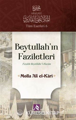 Beytullah'ın Faziletleri
