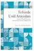 Tefsirde Usul Arayışları