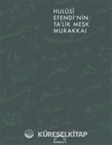 Hulusi Efendi'nin Ta'lik Meşk Murakkaı