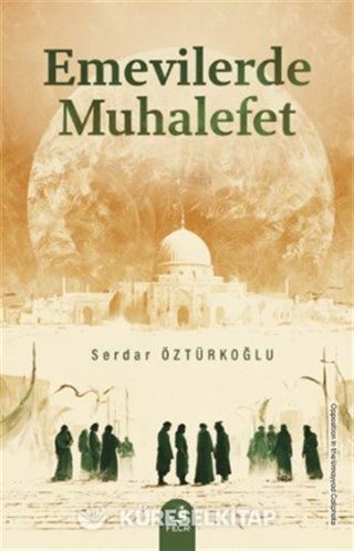 Emevilerde Muhalefet