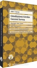 Gündüzümü Gördün Gecemi Sorma