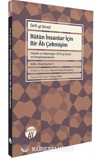 Bütün İnsanlar İçin Bir Ah Çekmişim