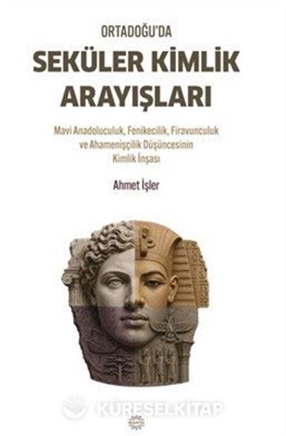 Ortadoğu'da Seküler Kimlik Arayışları