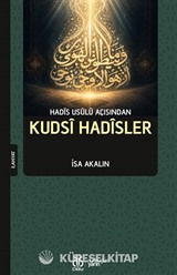 Hadis Usulü Açısından Kudsi Hadisler
