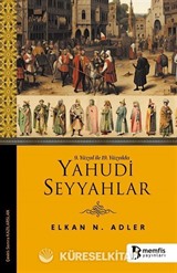 9. Yüzyıl İle 19. Yüzyılda Yahudi Seyyahlar