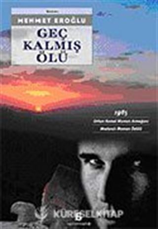Geç Kalmış Ölü