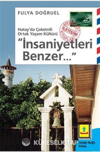 İnsaniyetleri Benzer...