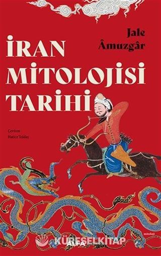 İran Mitolojisi Tarihi