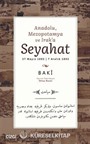 Anadolu, Mezopotamya ve Irak'a Seyahat