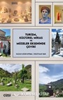 Turizm, Kültürel Miras ve Müzeler Ekseninde Çeviri