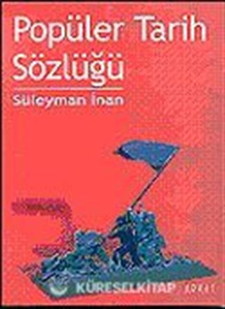 Popüler Tarih Sözlüğü