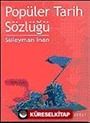 Popüler Tarih Sözlüğü