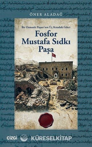 Fosfor Mustafa Sıdkı Paşa