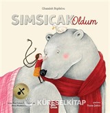 Sımsıcak Oldum