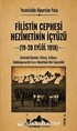 Filistin Cephesi Hezimetinin İçyüzü (19-20 Eylül 1918)