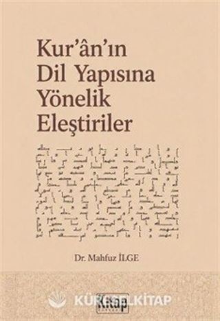 Kur'an'ın Dil Yapısına Yönelik Eleştiriler