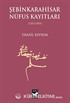Şebinkarahisar Nüfus Kaytları (1251/1835)