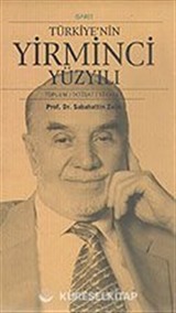 Türkiye'nin Yirminci Yüzyılı (3 Cilt)