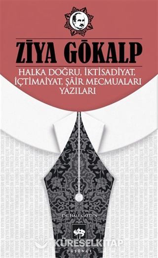 Halka Doğru, İktisadiyat, İçtimaiyat, Şair Mecmuaları Yazıları