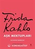 Frida Kahlo Aşk Mektupları