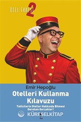 Otelleri Kullanma Kılavuzu