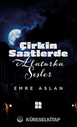 Çirkin Saatlerde Alaturka Sesler