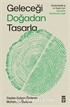 Geleceği Doğadan Tasarla