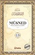 Müsned (13. Cilt- Arapça Metinsiz)