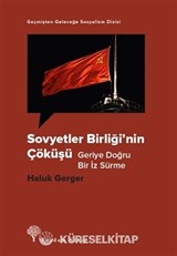 Sovyetler Birliği'nin Çöküşü