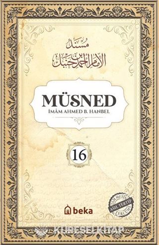 Müsned (16. Cilt- Arapça Metinsiz)